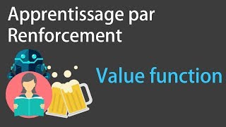 Apprentissage par renforcement #3 : Value function