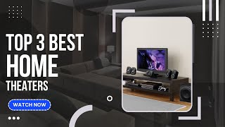 Top 3 Best Home Theater | Home Theater 2023 | GuideKnight