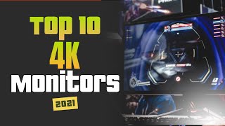 Top 10 4K Monitors 2021