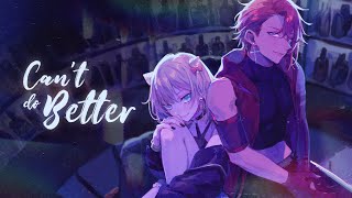 Can't Do Better Feat. JUN SV & ANRI Arcane