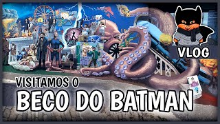 VLOG SÃO PAULO: BECO DO BATMAN