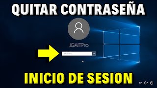 Cómo Eliminar la CONTRASEÑA de Inicio en Windows 10