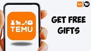 How to Get Free Gifts on Temu | Step-by-Step Guide