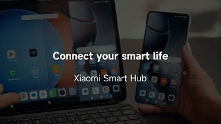 Connect your smart life | Xiaomi Smart Hub