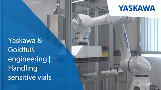 Yaskawa & Goldfuß engineering | Handling sensitive vials