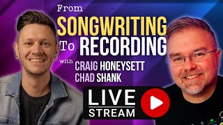 From Songwriting to Recording Live Stream and Q&A