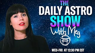 ⭐️THE DAILY ASTRO SHOW with MEG - OCTOBER 23