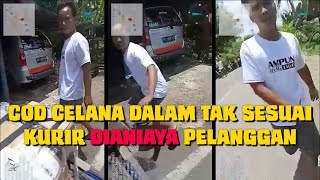 Orderan Celana Dalam Tak Sesuai, Kurir COD Diserang Customer.