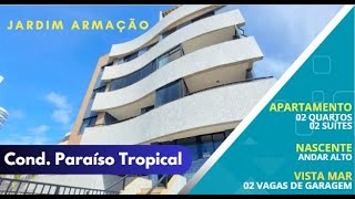 Condomínio Paraíso Tropical l Dúplex l Jardim Armação l Salvador-Ba