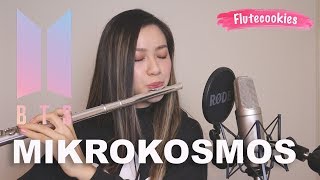 BTS (방탄소년단) - Mikrokosmos [Flutecookies cover]