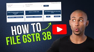 How to File GSTR 3B: A Step-by-Step Guide