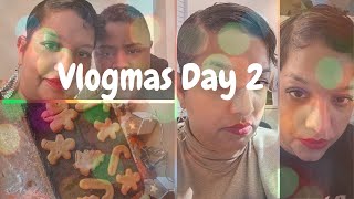 Vlogmas Day 2 | (Sick days, random things around the house, small talks)