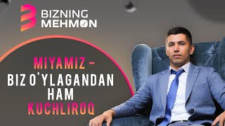 Miyamiz biz o'ylagandan ham kuchliroq - Davronbek Turdiyev