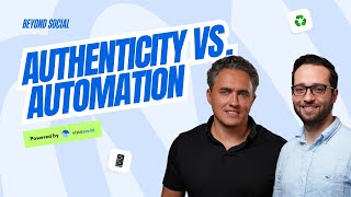 Authenticity vs. Automation: Finding the Right Balance in Social Media