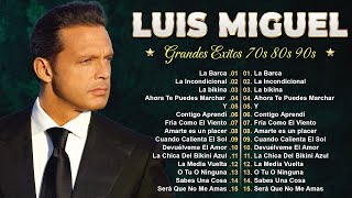 Luis Miguel Hits 2024 - Best Song 2024 - Most Popular Full Album