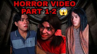 HORROR VIDEO PART 1-2 | Rodze Angeles