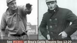 Who was Rube Waddell? (From the play Rube!)