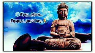 buddha status hindi | jai bhim namo budhay | तृष्णा में रोग है दु:ख है | Super WhatsApp hindi status