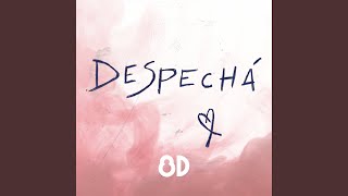 Despechá (8D)