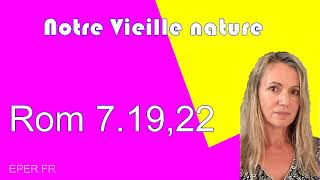 Le message du jour de Cathy (suite): notre vieille nature