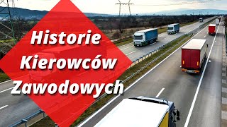 HISTORIE KIEROWCÓW ZAWODOWYCH/KIEROWCA ZAWODOWY dla początkujących