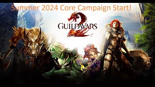 Guild Wars 2 Campaign Start!