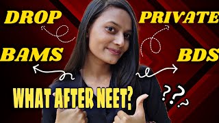 What to do after NEET? | post neet research,coaching scams, bams & much more