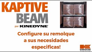 Kaptive Beam por Kinedyne