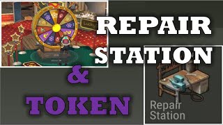 "REPAIR STATION" & TOKENS  - LDOE