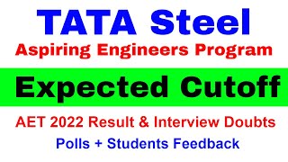 Tata Steel Cutoff Aspiring Engineers Program 2022 | AET 2022 Result Date | AEP 2022 Exam Review