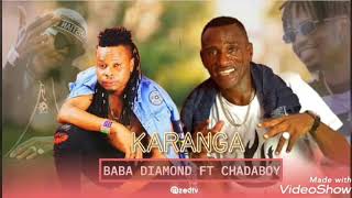 Baba diamond song karanga x chadaboy