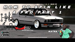 Tutorial On How To Spin Like a Pro ⚙️😱🤯 | Car Parking Multiplayer | New update | Part 1 😱