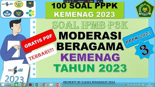 TERHOT!  PREDIKSI 100 SOAL MODERASI BERAGAMA PPPK KEMENAG TAHUN 2023  (GRATIS PDF)