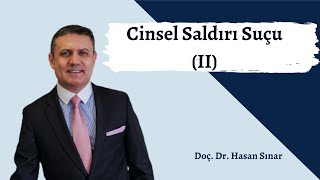 Cinsel Saldırı Suçu II