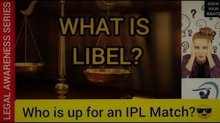 HOW AN IPL MATCH CAN TEACH YOU THE CONCEPT LIBEL?WATCH NOW//KNOW YOUR RIGHTS!