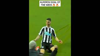 ALMIRON GOAL OF THE WEEK 🔥 #viral #reels #trending #football #epl #manchesterunited