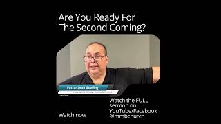 Are You Ready For The Second Coming?