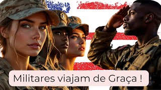 Como viajamos de Graça como Militares na América?