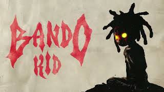 Trippie Redd – Bando Kid (Official Lyric Video)