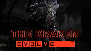 The Kraken - Evolve Alpha