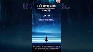 Giấc Mơ Qua Rồi - Khang Việt #shorts #3ctgroup #3ctkaraoke