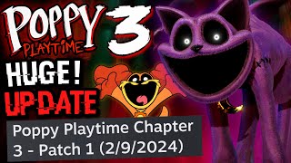 HUGE Chapter 3 Patch UPDATE! New Content, Fixes, Changes, & MORE! - [Poppy Playtime LIVE]