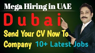 Jobs in Dubai 2023| UAE Jobs Today | Dubai Jobs Today