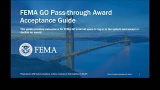 FEMA GO Pass-through Award Acceptance Guide