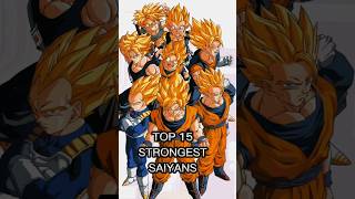 Top 15 strongest saiyans #short #dbs