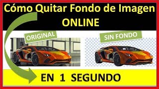 Cómo Quitar el FONDO de IMAGEN online en 1 SEGUNDO_GRATIS_FÁCIL_Principiantes_quita fondos imágenes