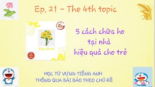 RE21T4 - 5 cách chữa ho tại nhà hiệu quả cho trẻ