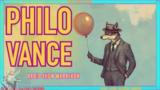 Philo Vance Marathon: A Crime-Solving Adventure