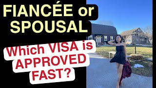 FIANCÉE OR SPOUSAL - Which VISA is APPROVED FASTER?#k1visa