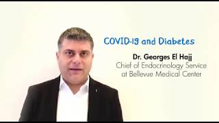 COVID-19 and Diabetes with Dr. Georges El Hajj